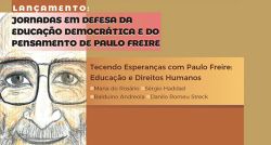 Jornadas em Defesa da Educação Democrática e do Pensamento de Paulo Freire