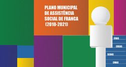 Prefeitura de Franca divulga Plano Municipal de Assistência Social