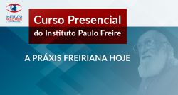 Mais um curso do Instituto Paulo Freire