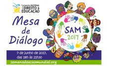 Entidades promovem Mesa de Diálogos na Semana de Ação Mundial (SAM-2017)