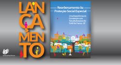 IPF e Prefeitura de Franca lançam livro sobre Proteção Social Especial