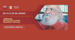 Método Paulo Freire é tema da próxima Jornada do Instituto Paulo Freire