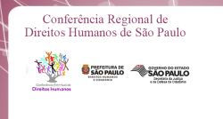 2ª Conferência Regional de Direitos Humanos de São Paulo