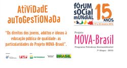 IPF e MOVA-Brasil no Fórum Social Mundial 2016