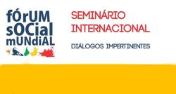 Salvador sedia Seminário Internacional “Diálogos Impertinentes