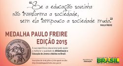 MEC abre inscrições para a premiação Medalha Paulo Freire - Edição 2015