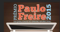 Prêmio Paulo Freire 2015 - Inscrições até 08/07