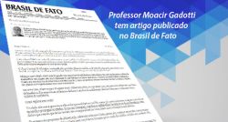 ARTIGO do presidente de honra do Instituto Paulo Freire - Brasil inalfabetizável