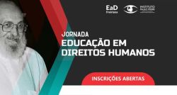 Jornada ‘Educação em Direitos Humanos’ acontece de 2 a 8 de maio