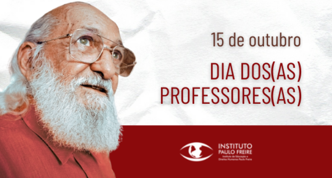 15 de outubro: Dia das professoras e professores